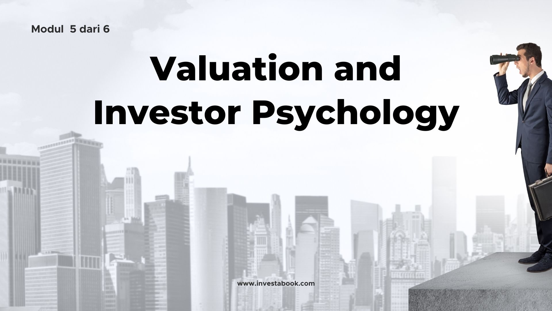 Valuation and Investor Psychology